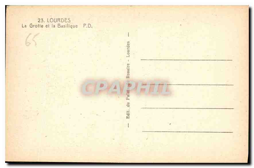 CPA Lourdes La Grotte et la Basilique  — Verso