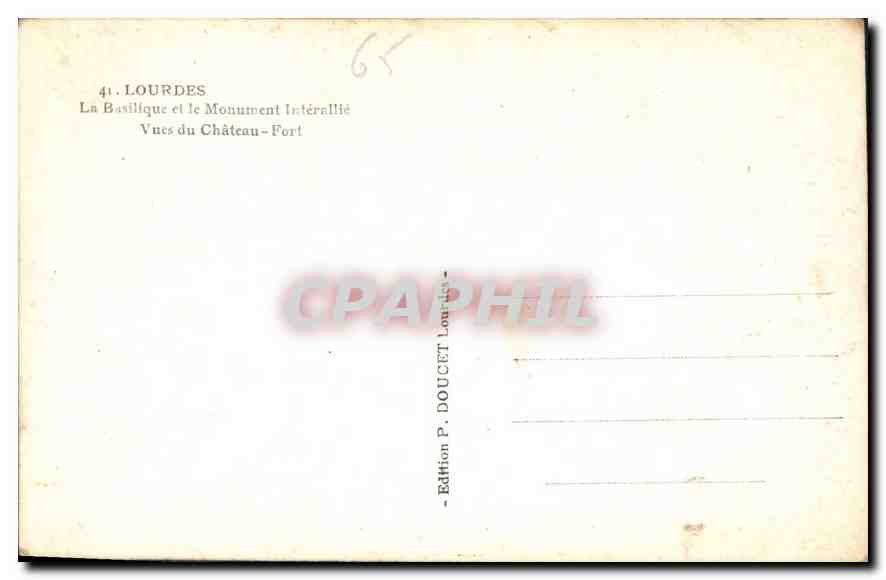 CPA Lourdes La Basilique et le Monument Interallie vues du Chateau Fort  — Verso