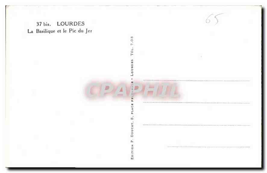 CPA Lourdes La Basilique et le Pic du Jer  — Verso
