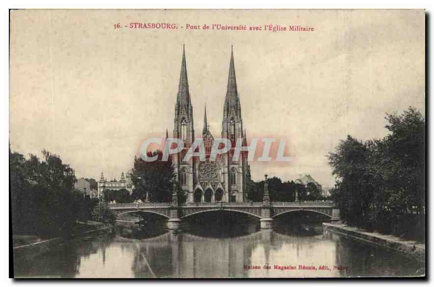 CPA Strasbourg Pont de l'Univeraite avec l'Eglise Militaire 