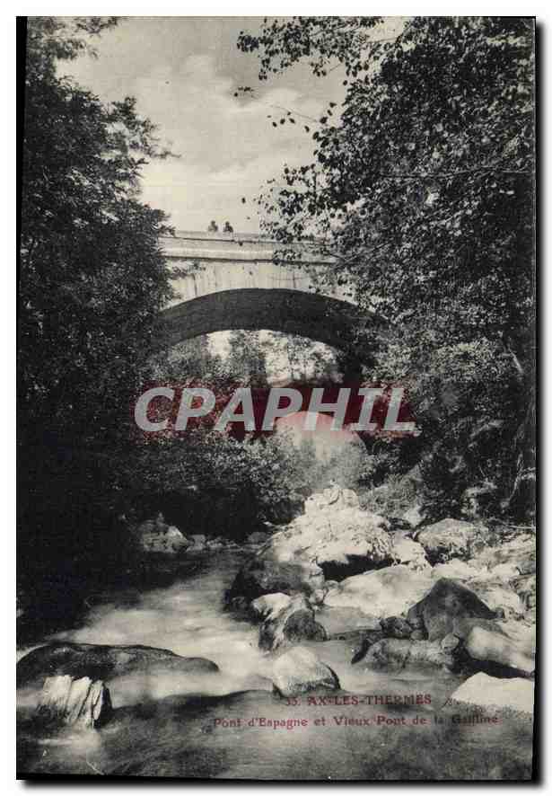CPA Ax les Thermes Pont d'Espagne et Vieux Pont de la 