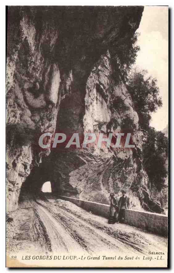 CPA Les Gorges du Loup Le Grand Tunnel du Saut du Loup 