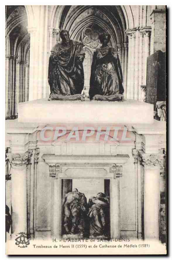 CPA L'Abbaye de Saint Denis Tombeaux de Henri II 1559 et de Catherine de Medicis 1589 