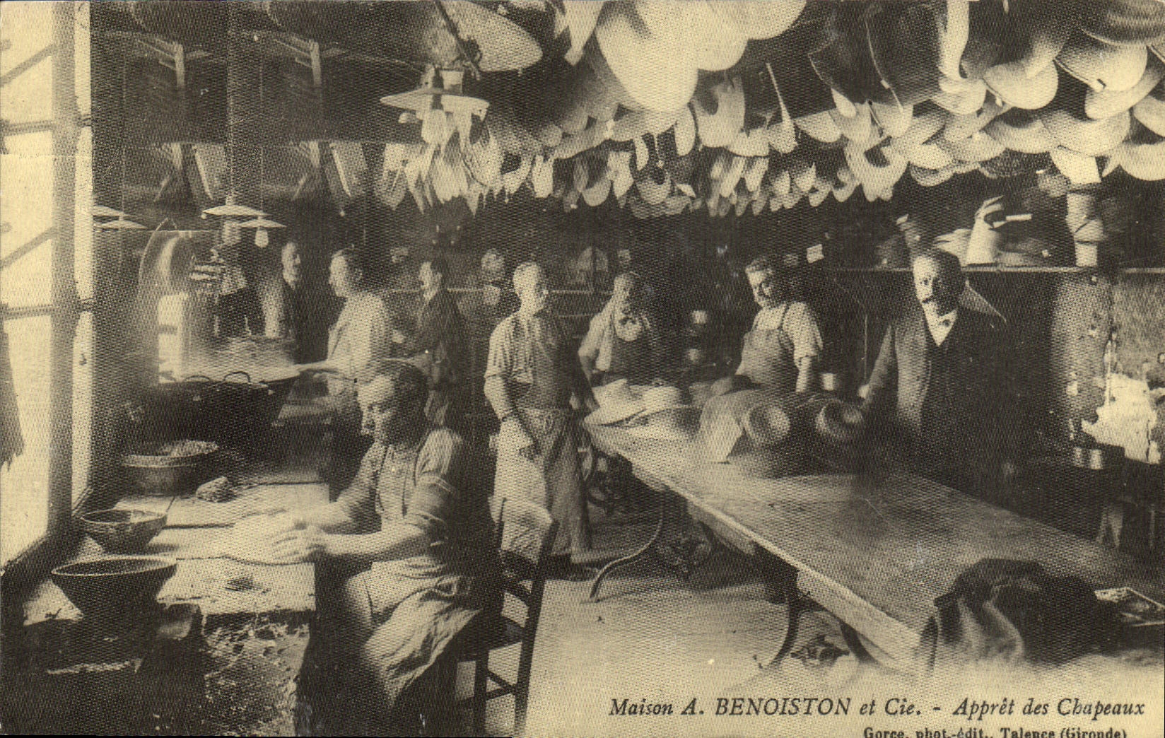 Apprêt des Chapeaux — Maison A. BENOISTON et Cie — Gorce, phot.-édit., Talence (Gironde)