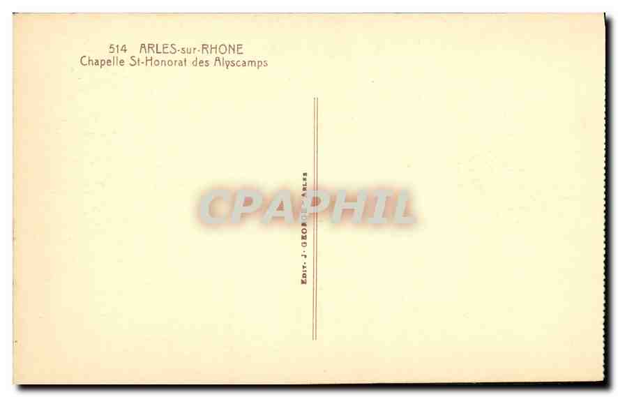 CPA Arles sur Rhone Chapelle St Honorat des Alyscamps  — Rückseite