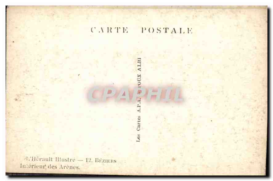 CPA Herault Illustre Beziers Interieur des Arenes  — Rückseite