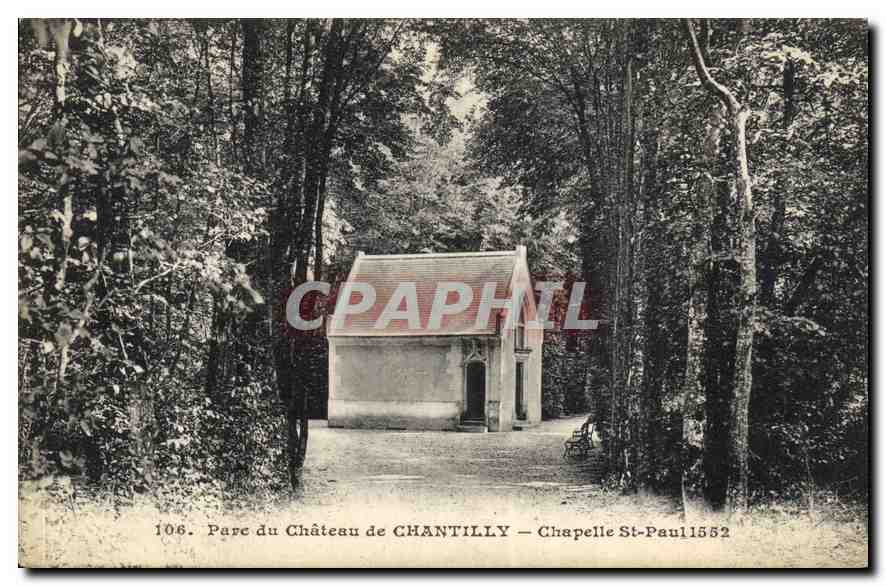 CPA Parc du Chateau de Chantilly Chapelle St Paul 