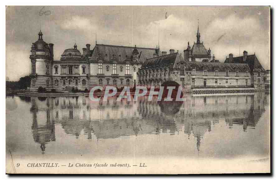CPA Chantilly Le Chateau facade sud ouest 