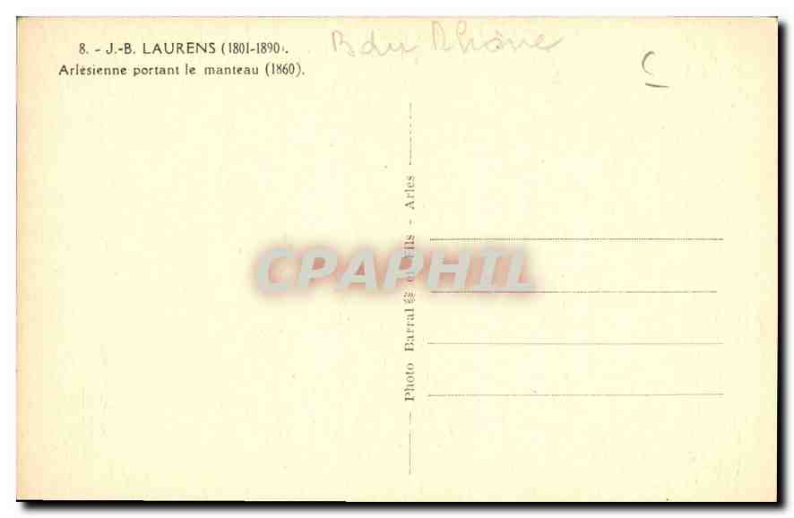CPA J B Laurens Arlesienne portant le manteau  — Verso
