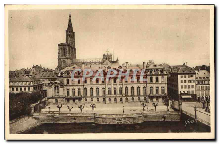 CPA La Douce France Strasbourg Bas Rhin Le Palais de Rohanet la Cathedrale 