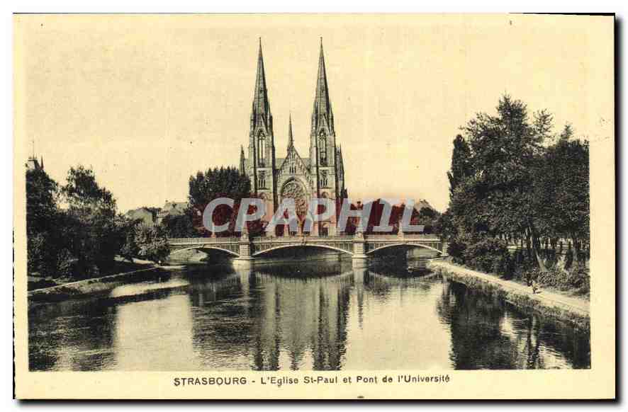 CPA Strasbourg l'Eglise St Paul et Pont de l'Universite 