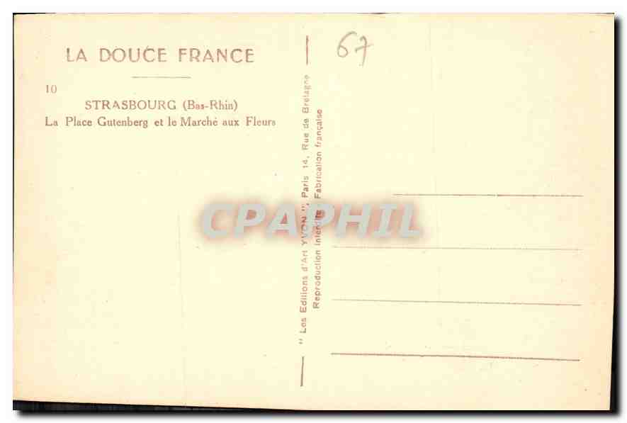 CPA La Douce France Strasbourg Bas Rhin la Place Guttenberg et le Marche aux Fleurs  — Rückseite