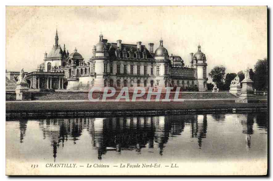 CPA Chantilly Le Chateau la facade Nord Est 