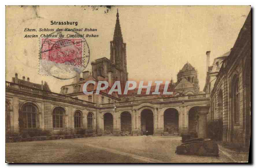 CPA Strassburg Ancien Chateau du Cardinal Rohan 