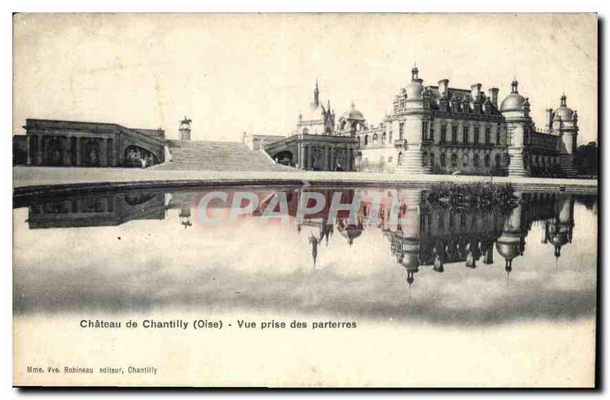 CPA Chateau de Chantilly Oise vue prise des parterres 