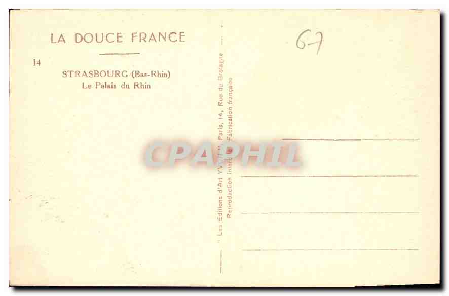CPA La Douce France Strasbourg Bas Rhin Le Palais du Rhin  — Rückseite