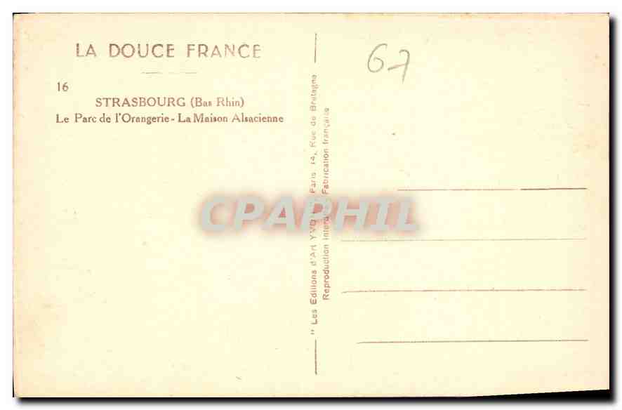CPA La Douce France Strasbourg Bas Rhin Le Parc de l'Orangerie la Maison Alsacienne  — Rückseite
