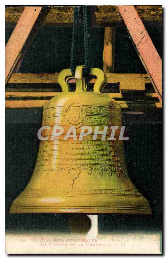 CPA Notre Dame de Lorette La Cloche de la Chapelle 