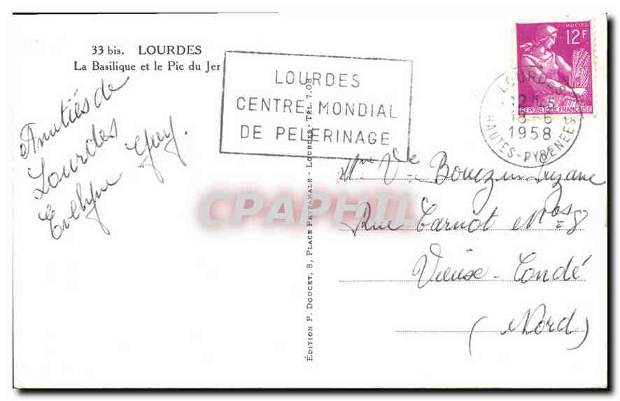 CPA Lourdes la Basilique et le Pic du Jer  — Verso