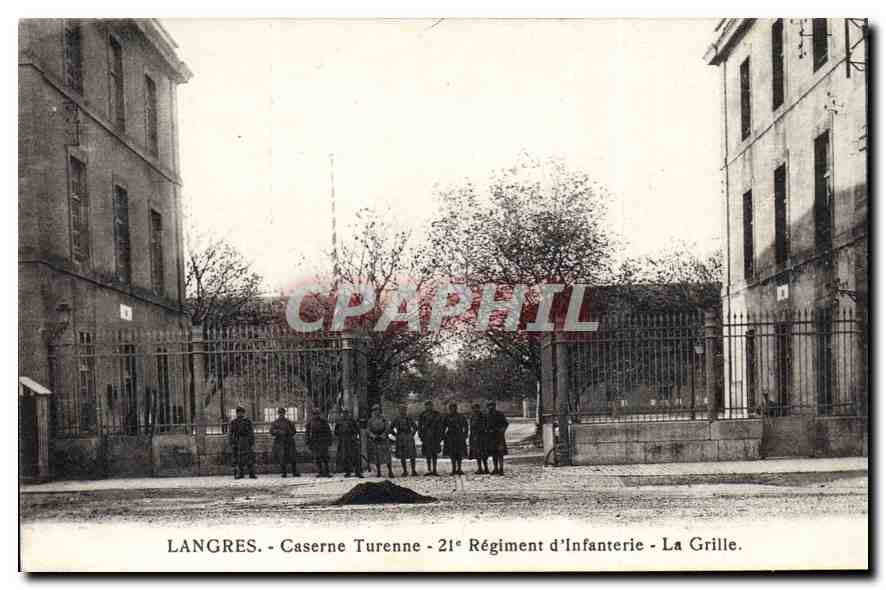 CPA Langres caserne Turenne 21e Regiment d'Infanterie La Grille Militaria