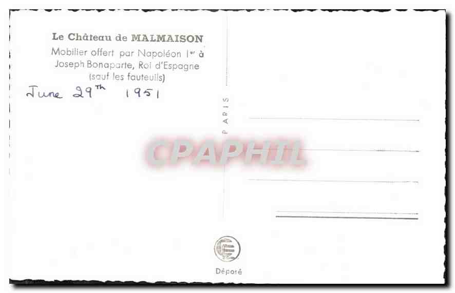 CPA Le Chateau de Malmaison Mobilier offert par Napoleon I a Joseph Bonaparte Roi d'Espagne  — Rückseite
