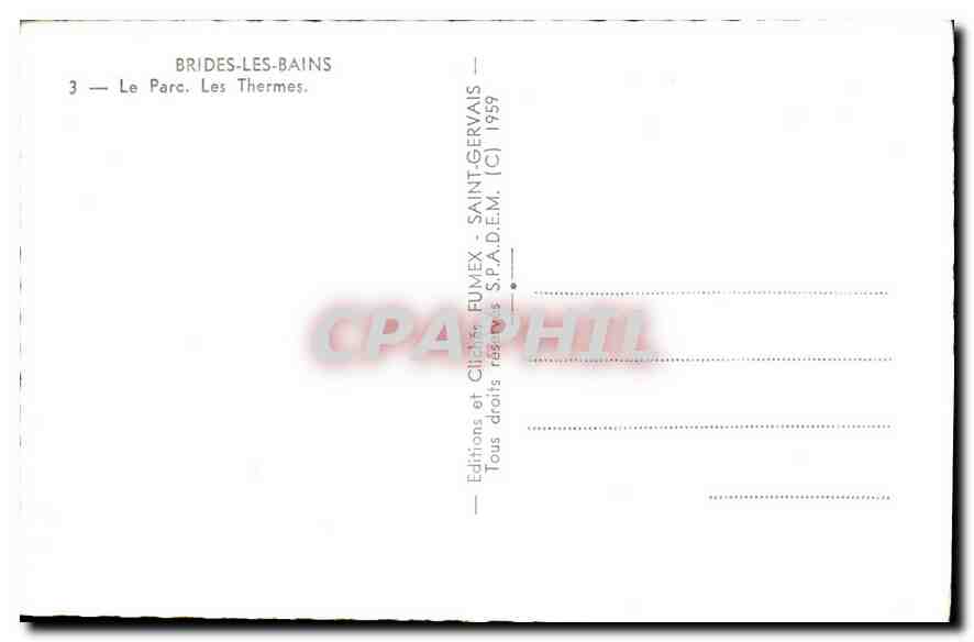 CPA Brides les Bains Le Parc Les Thermes  — Rückseite
