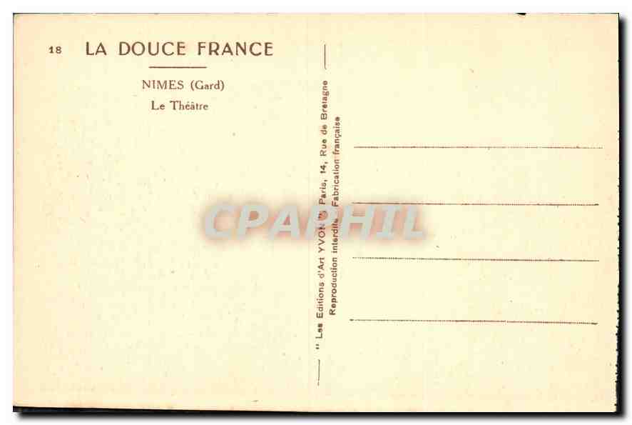 CPA La Douce France Nimes gard Le Theatre  — Rückseite