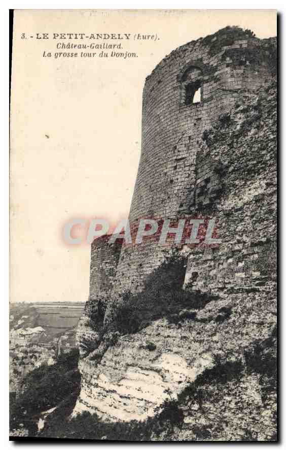 CPA Le Petit Andely Chateau Gaillard La grosse tour du Donjon 