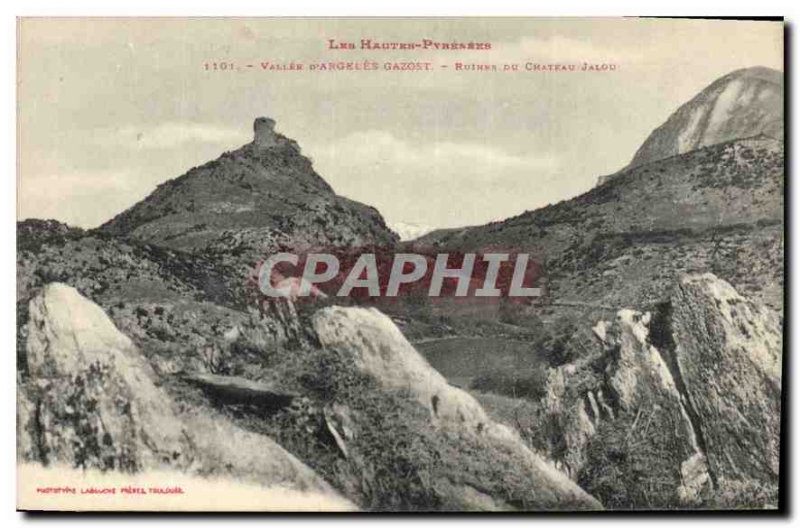 CPA Les Hautes Pyrenees Vallee d'Argeles Gazost Ruines du Chateau Jalou 