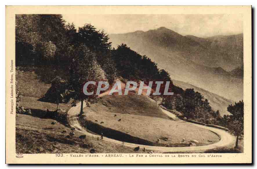 CPA Vallee d'Aure Arbeau le Fer a cheval de la route du Col d'Aspin 