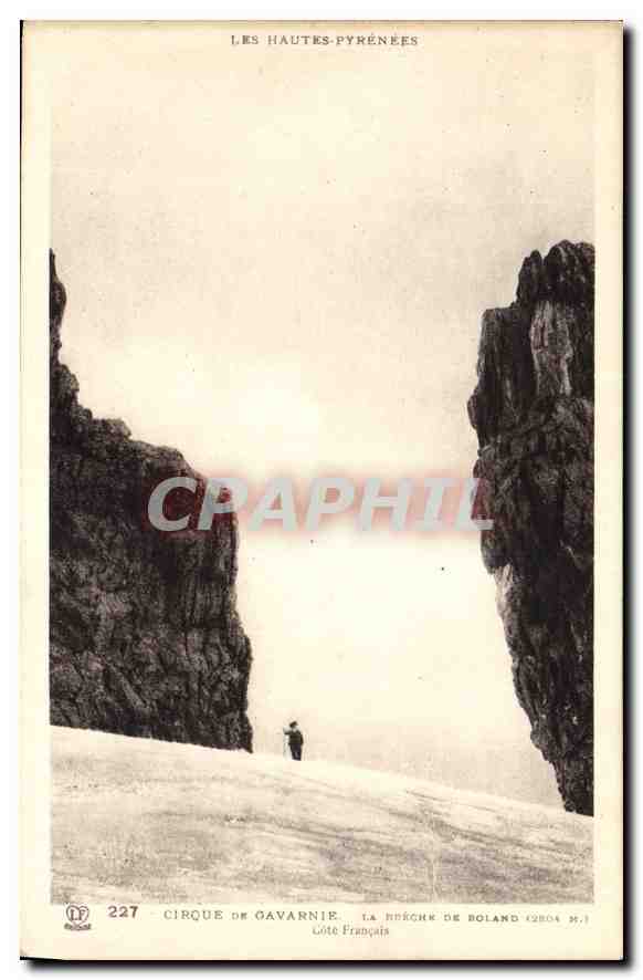 CPA Les Hautes Pyrenees Cirque de Gavarnie la Breche de Roland Cote Francais 