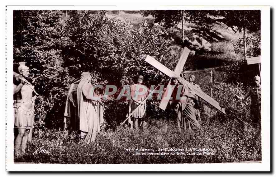 CPA Lourdes le Calvaire IV station Jesus rencontre sa tres sainte Mere 