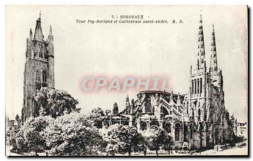 Bordeaux — Tour Pey-Berland et Cathédrale Saint-André — Phot. M. de la Roussette