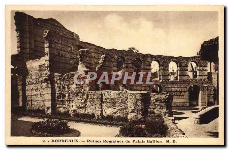 CPA Bordeaux ruines Romaines du Palais Gallien 