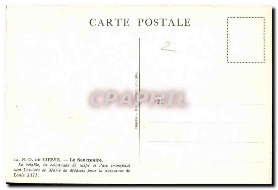 CPA N D de Liesse le Sanctuaire le retable la Colonnade de jaspe et l'arc triomphal sont l'ex voto d — Rückseite