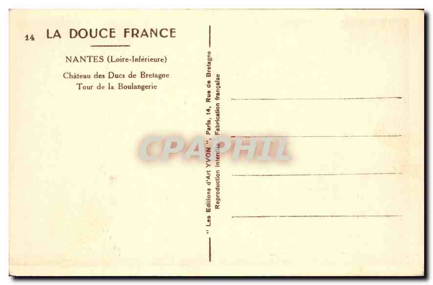CPA Nantes Loire Inferieure Chateau des Ducs de Bretagne Tour de la Boulangerie  — Rückseite