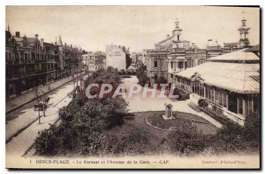 CPA Berck Plage le Kursaal et l'Avennue de la Gare 