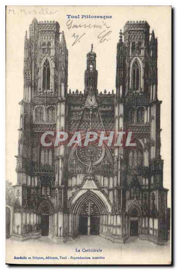 CPA Toul Pittoresque la Cathedrale 