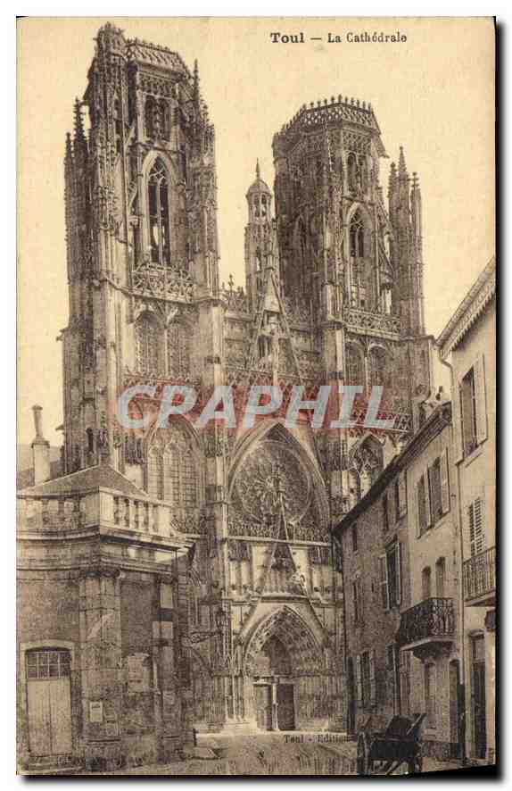 CPA Toul la Cathedrale 