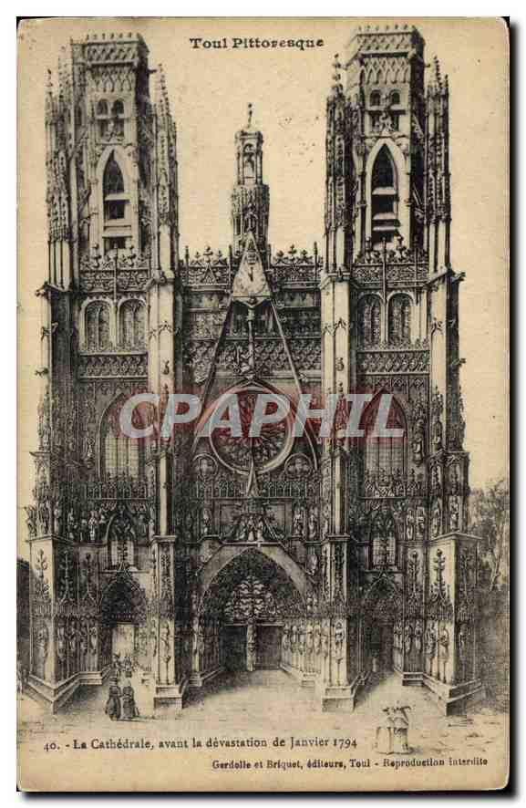 CPA Toul Pittoresque la Cathedrale avant la devastation de Janvier 1794 