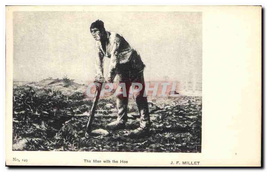 CPA The Man with the Hoe J F Millet 
