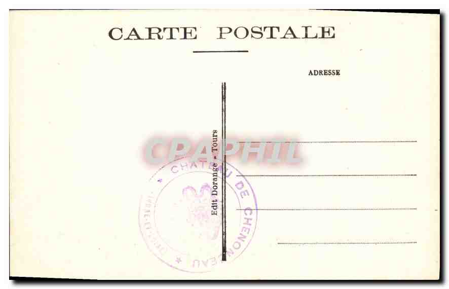 CPA Chenonceau I et L Le Chateau Mon hist XVs Portrait de Mme Dupin Attribue a nattier  — Rückseite