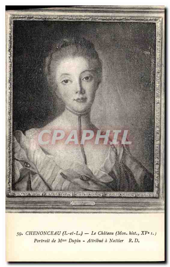 CPA Chenonceau I et L Le Chateau Portrait de Mme Dupin Attribue a Nattier 