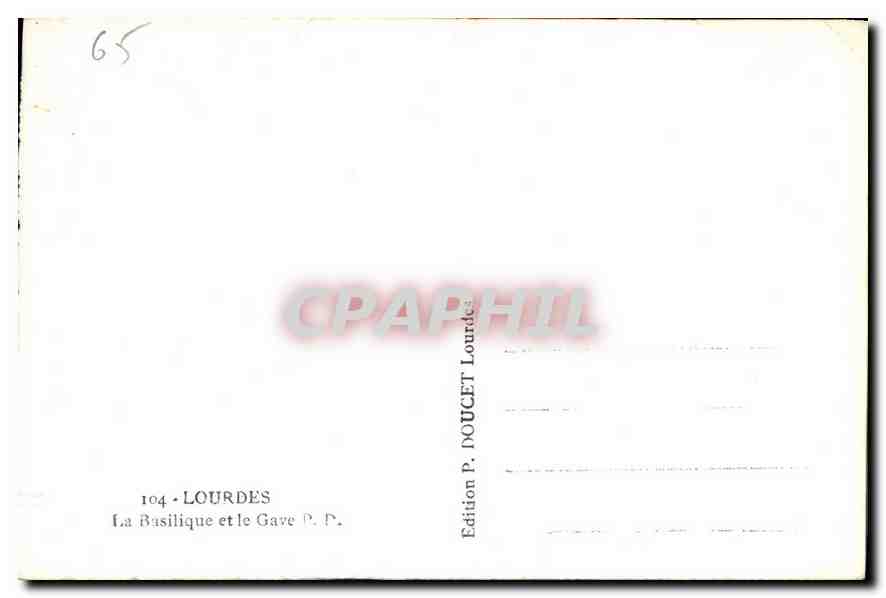 CPA Lourdes la Basilique la Basilique et le Gave  — Verso
