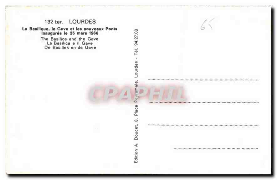CPA Lourdes La Basilique le Gave et les nouveaux Ponts  — Verso