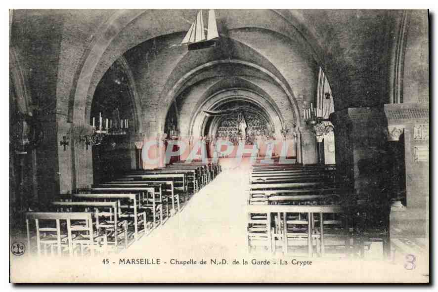 CPA Marseille Chapelle de N D de la Garde La Crypte 