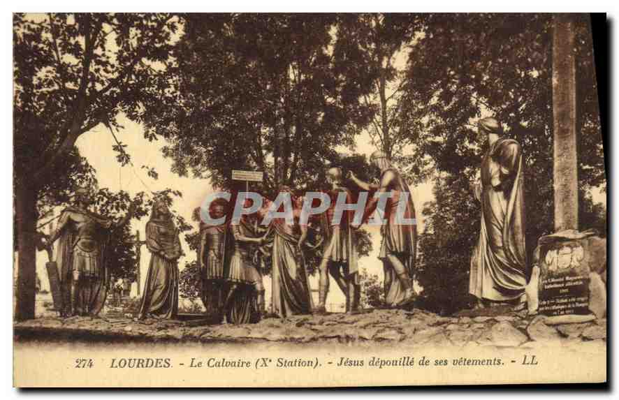 CPA Lourdes Le Calvaire X Station Jesus depouille de ses vetements 
