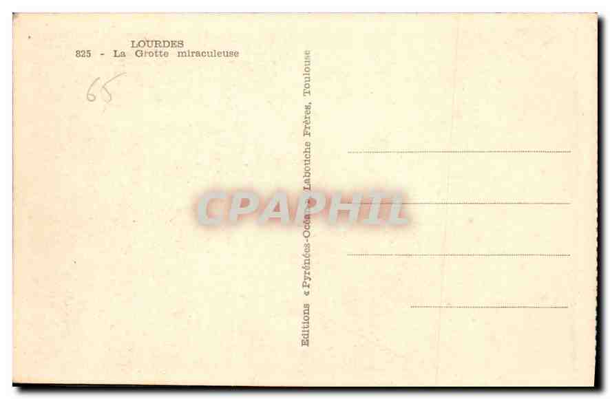 CPA Lourdes la Grotte miraculeuse  — Verso