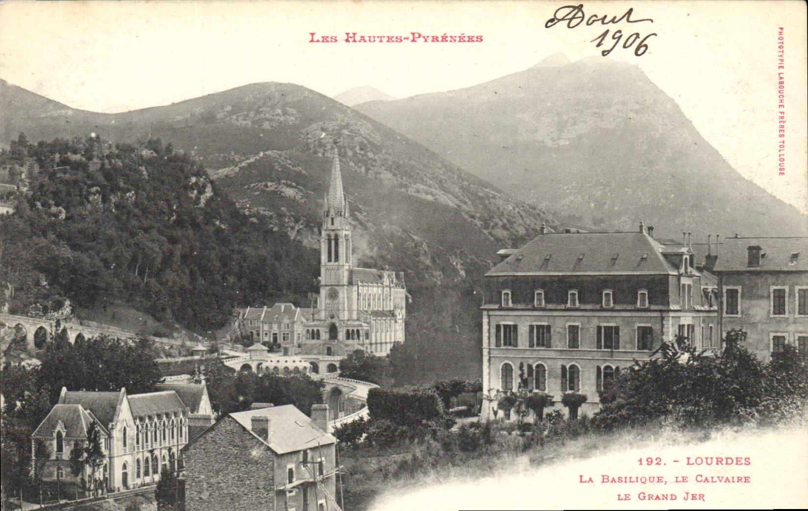 Lourdes - La Basilique, Le Calvaire, Le Grand Jérôme — Phototype Labruque Frères Toulouse, n°192