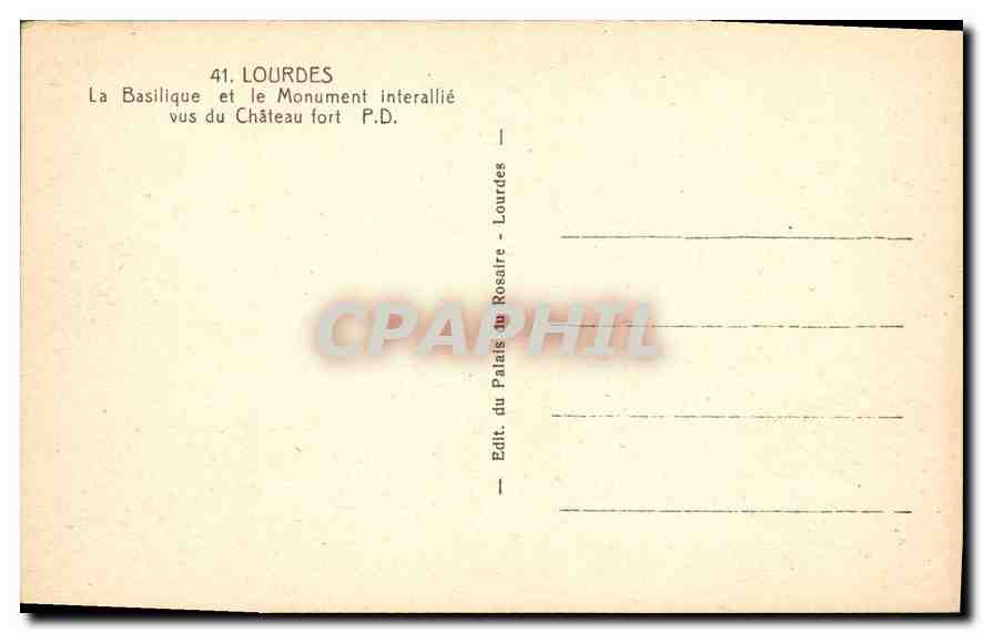 CPA Lourdes la Basilique et le Monument Interallie vus du Chateau fort  — Verso